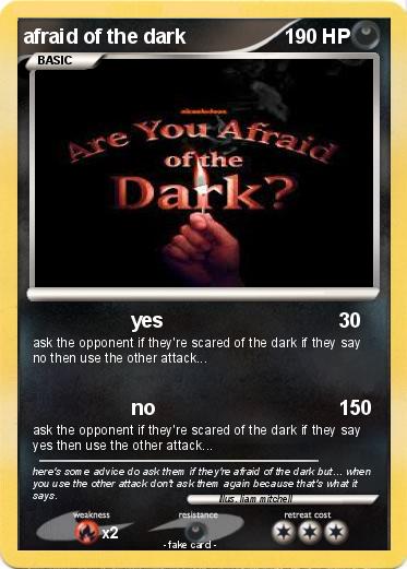Pokemon afraid of the dark