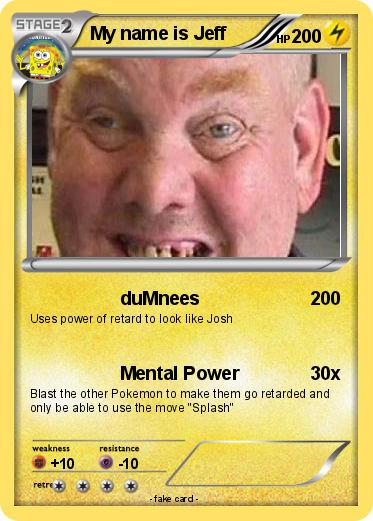 Pokemon My name is Jeff