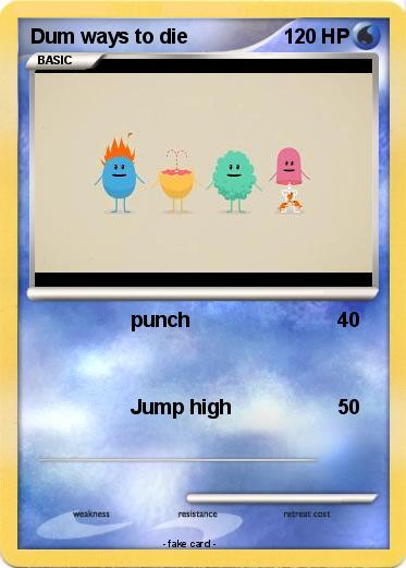 Pokemon Dum ways to die