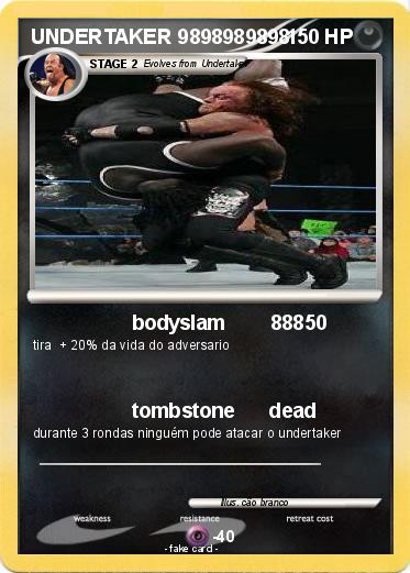 Pokemon UNDERTAKER 9898989898