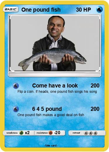 Pokemon One pound fish