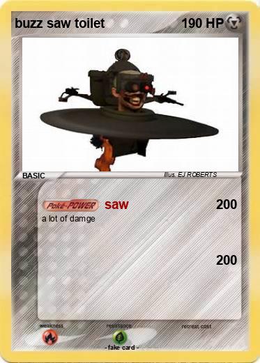 Pokemon buzz saw toilet