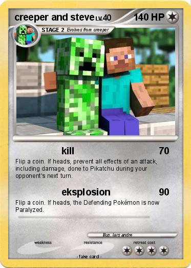 Pokemon creeper and steve