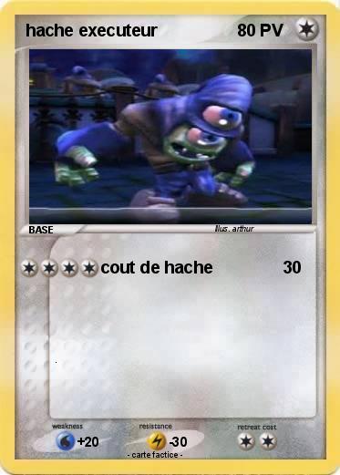 Pokemon hache executeur