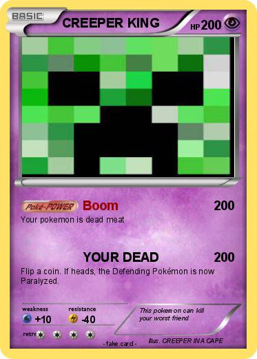 Pokemon CREEPER KING