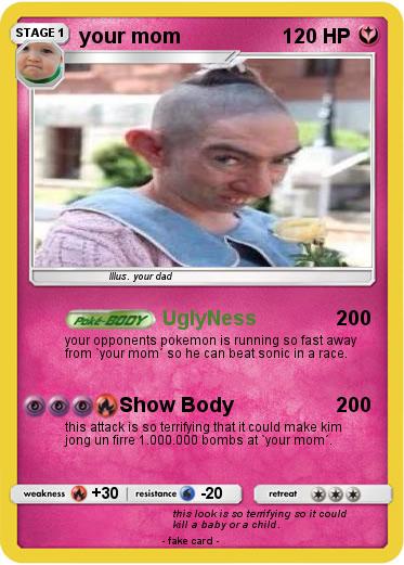 Pokemon your mom