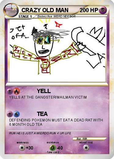 Pokemon CRAZY OLD MAN
