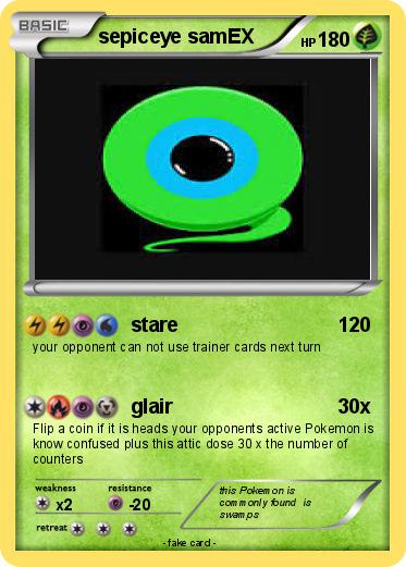 Pokemon sepiceye samEX