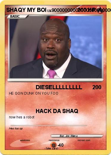 Pokemon SHAQY MY BOI