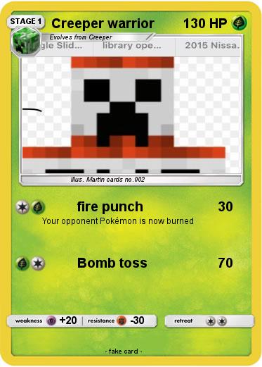 Pokemon Creeper warrior
