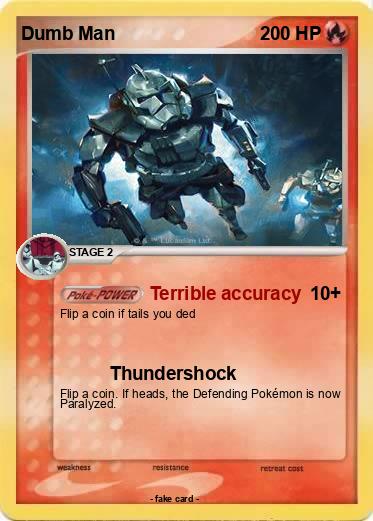 Pokemon Dumb Man