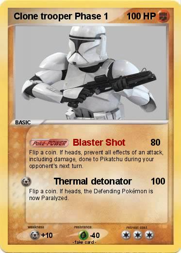Pokemon Clone trooper Phase 1