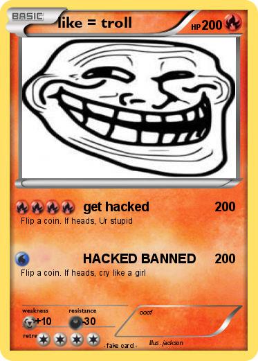 Pokemon like = troll