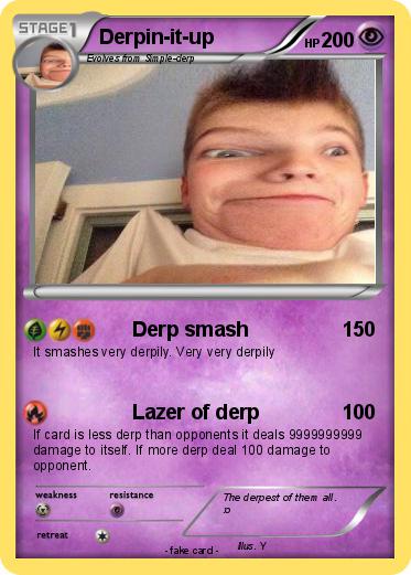 Pokemon Derpin-it-up