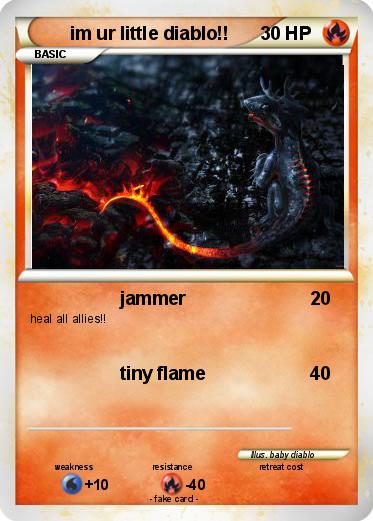 Pokemon im ur little diablo!!
