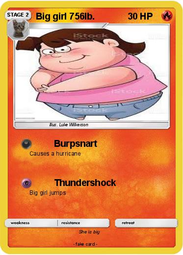 Pokemon Big girl 756lb.