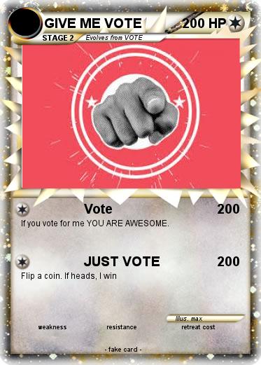 Pokemon GIVE ME VOTE