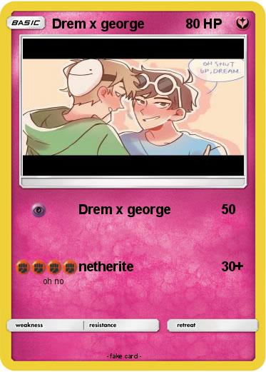 Pokemon Drem x george