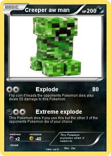 Pokemon Creeper aw man
