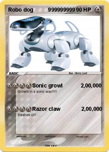Pokemon Robo dog          999999999