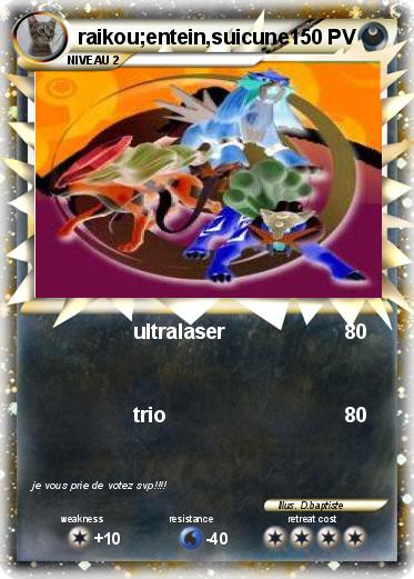Pokemon raikou;entein,suicune