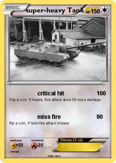 Pokemon super-heavy Tank