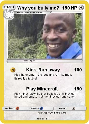 Pokemon Why you bully me?