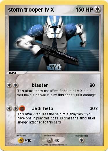 Pokemon storm trooper lv X