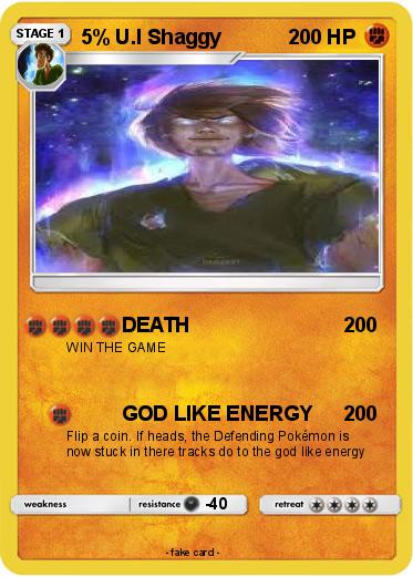 Pokemon 5% U.I Shaggy