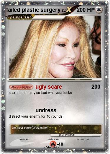 Pokemon failed plastic surgery