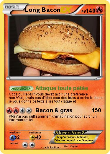 Pokemon Long Bacon