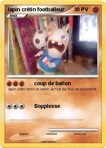 Pokemon lapin crétin footballeur