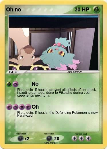 Pokemon Oh no