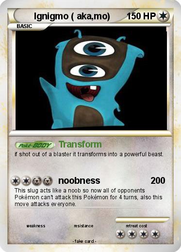 Pokemon Ignigmo ( aka,mo)