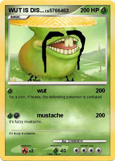 Pokemon WUT IS DIS...