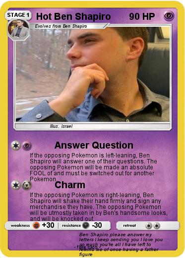 Pokemon Hot Ben Shapiro
