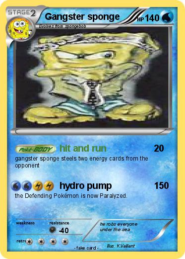 Pokemon Gangster sponge