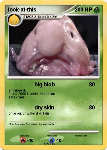 Pokémon look at this 3 3 - big blob - My Pokemon Card