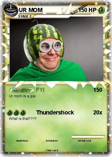 Pokemon UR MOM