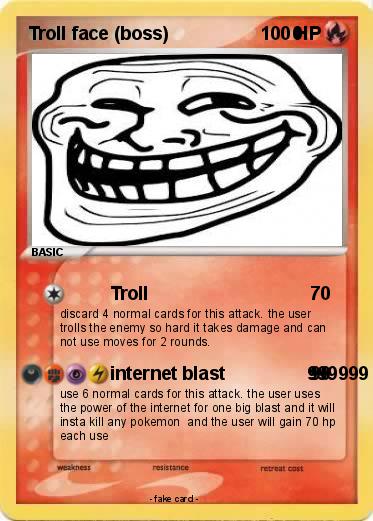 Pokemon Troll face (boss)                        0