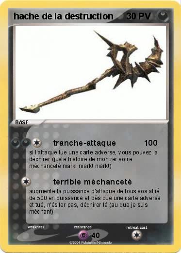 Pokemon hache de la destruction