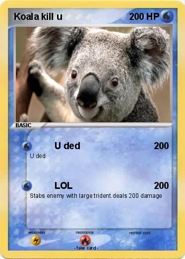 Pokemon Koala kill u