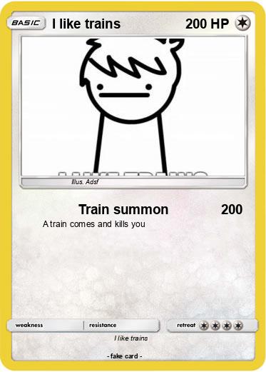 Pokemon I like trains