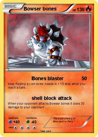 Pokemon Bowser bones