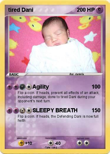 Pokemon tired Dani