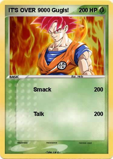 Pokemon IT'S OVER 9000 Gugls!