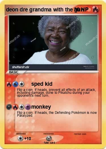 Pokemon deon dre grandma with the gun