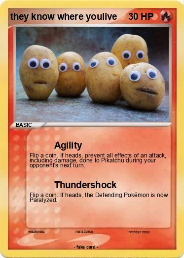 Pokemon they know where youlive