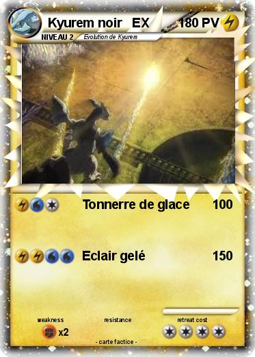 Pokemon Kyurem noir   EX