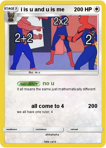 Pokemon i is u and u is me